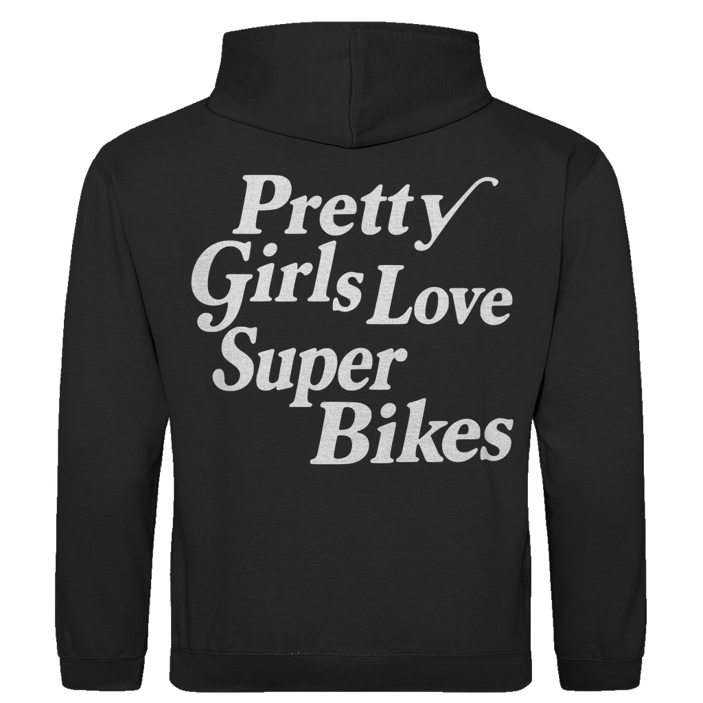 Hoodie Pretty Girls love Superbikes