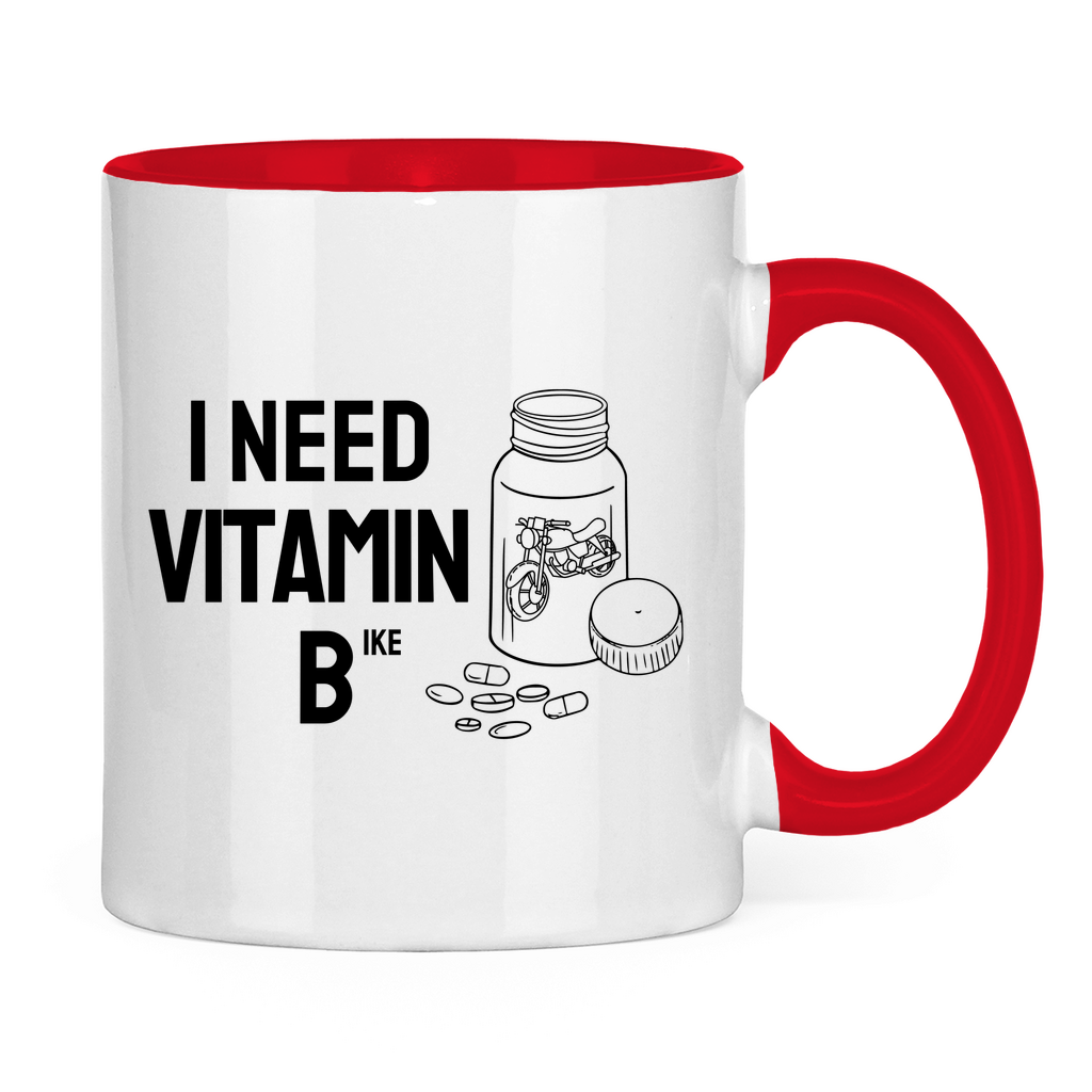 I  Need Vitamin B Motorrad Tasse