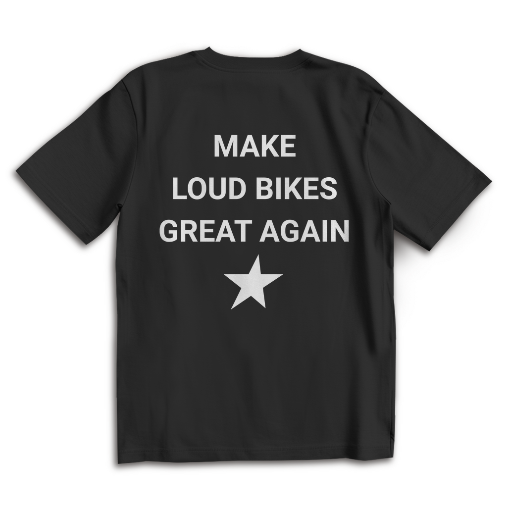 Oversize T-Shirt Make Bikes Loud