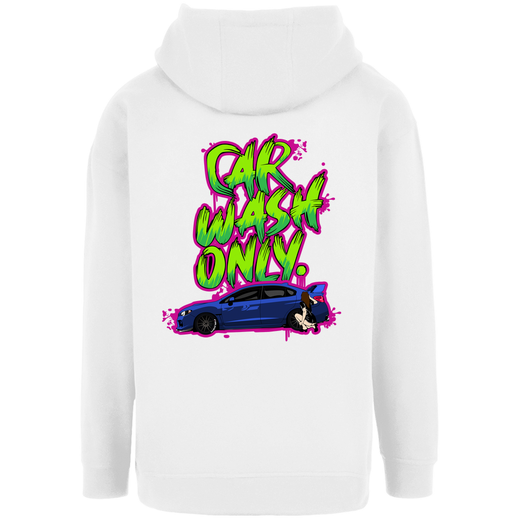 CAR WASH ONLY Oversize Hoodie