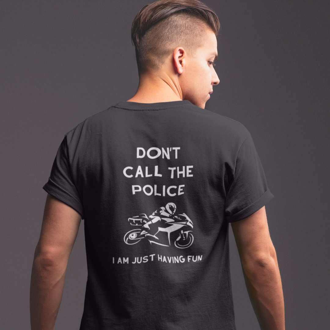 Don't call the Police | Motorrad T-Shirt