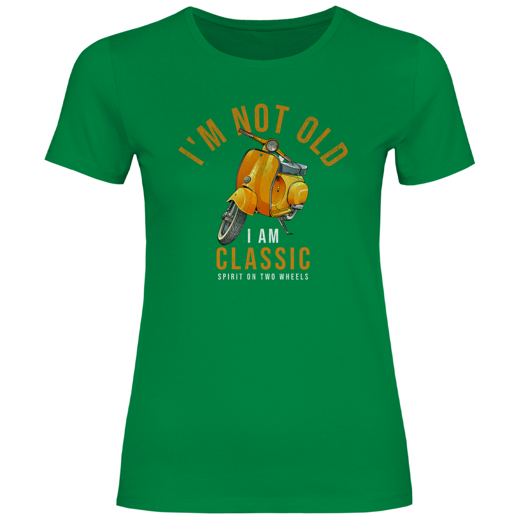 Damen T-Shirt I'm not old