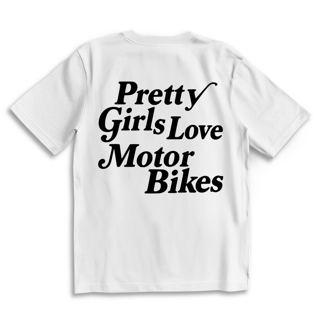 Oversize T-Shirt Pretty Girls love MotorBikes