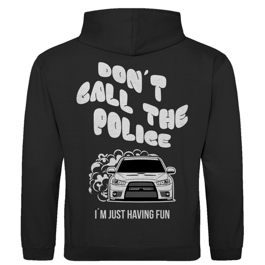 Don't call the Police Hoodie