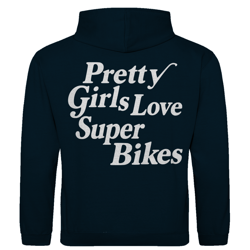 Hoodie Pretty Girls love Superbikes