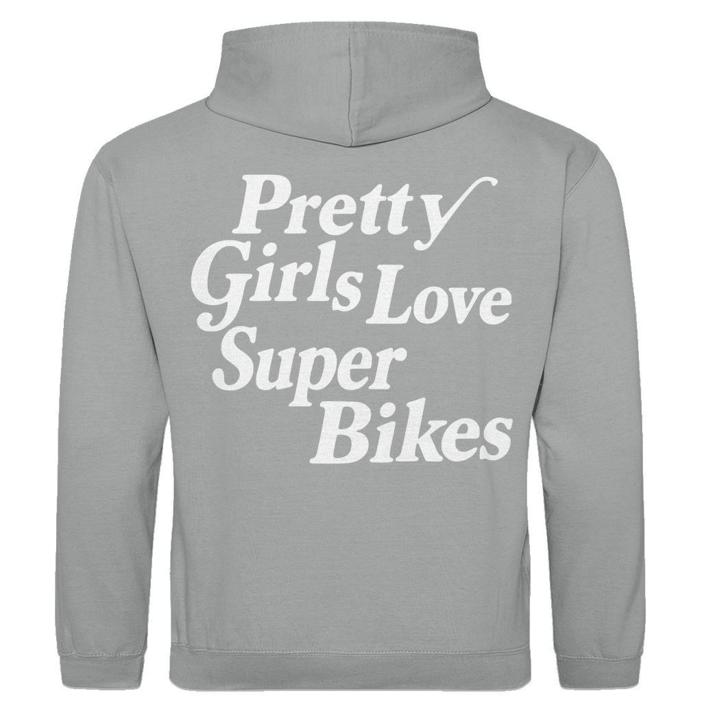 Hoodie Pretty Girls love Superbikes