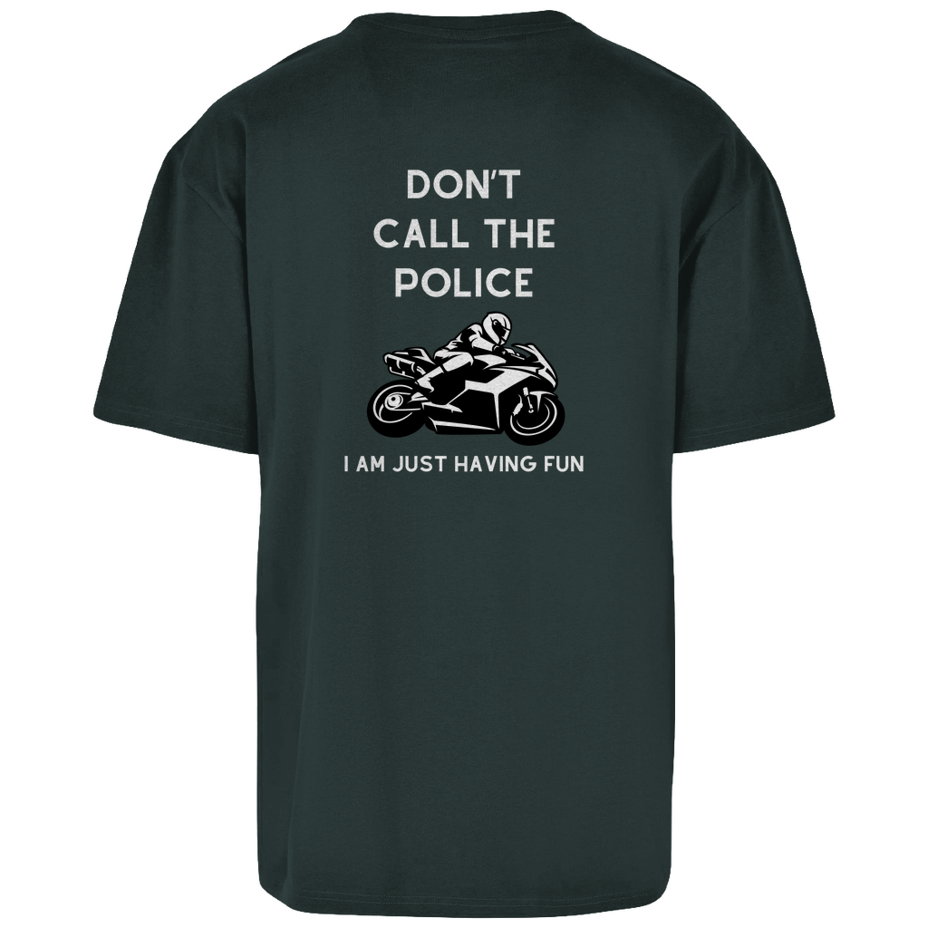 Don't call the Police | Motorrad Oversized T-Shirt