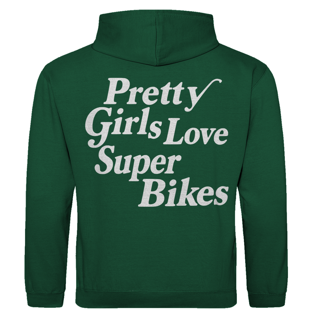 Hoodie Pretty Girls love Superbikes