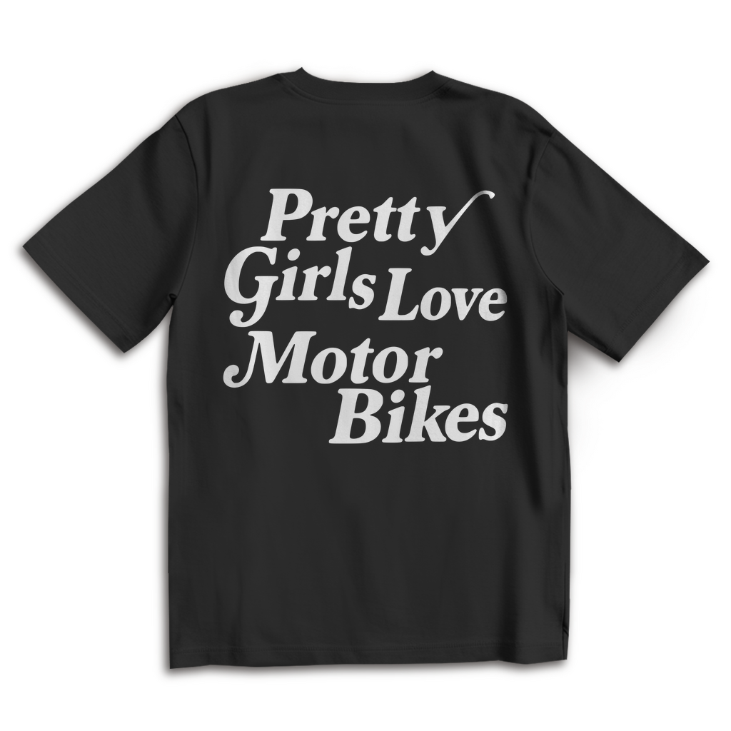 Oversize T-Shirt Pretty Girls love MotorBikes