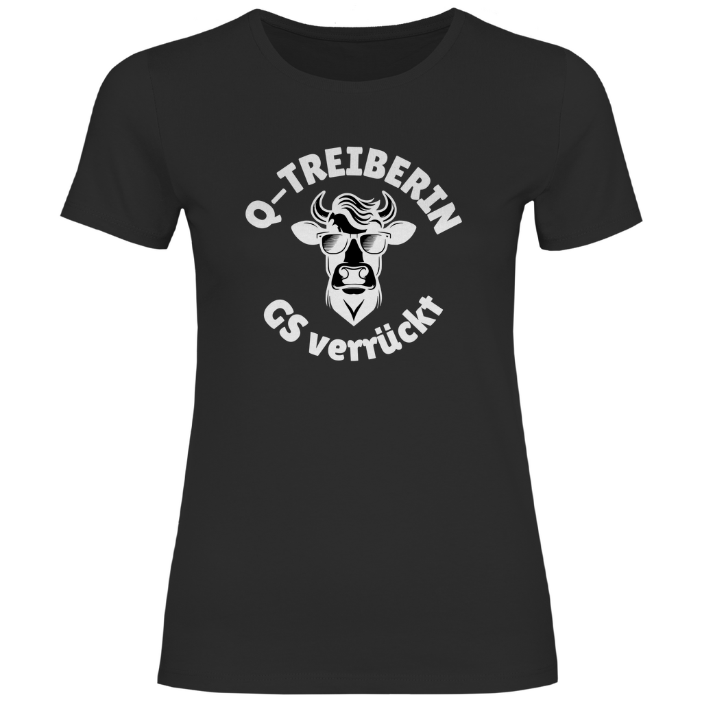 Q-Treiberin GS verrückt Damen T-Shirt