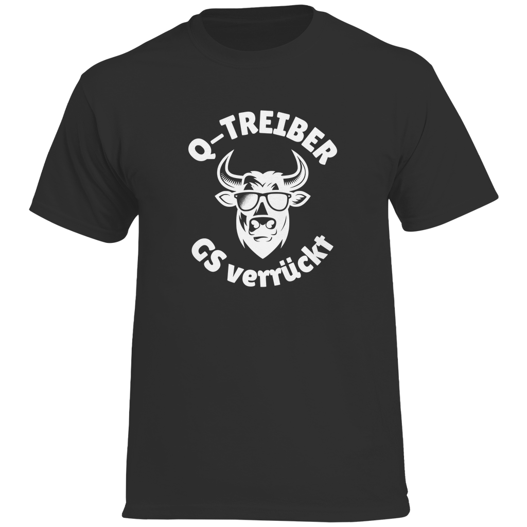 Q-Treiber GS verrückt T-Shirt