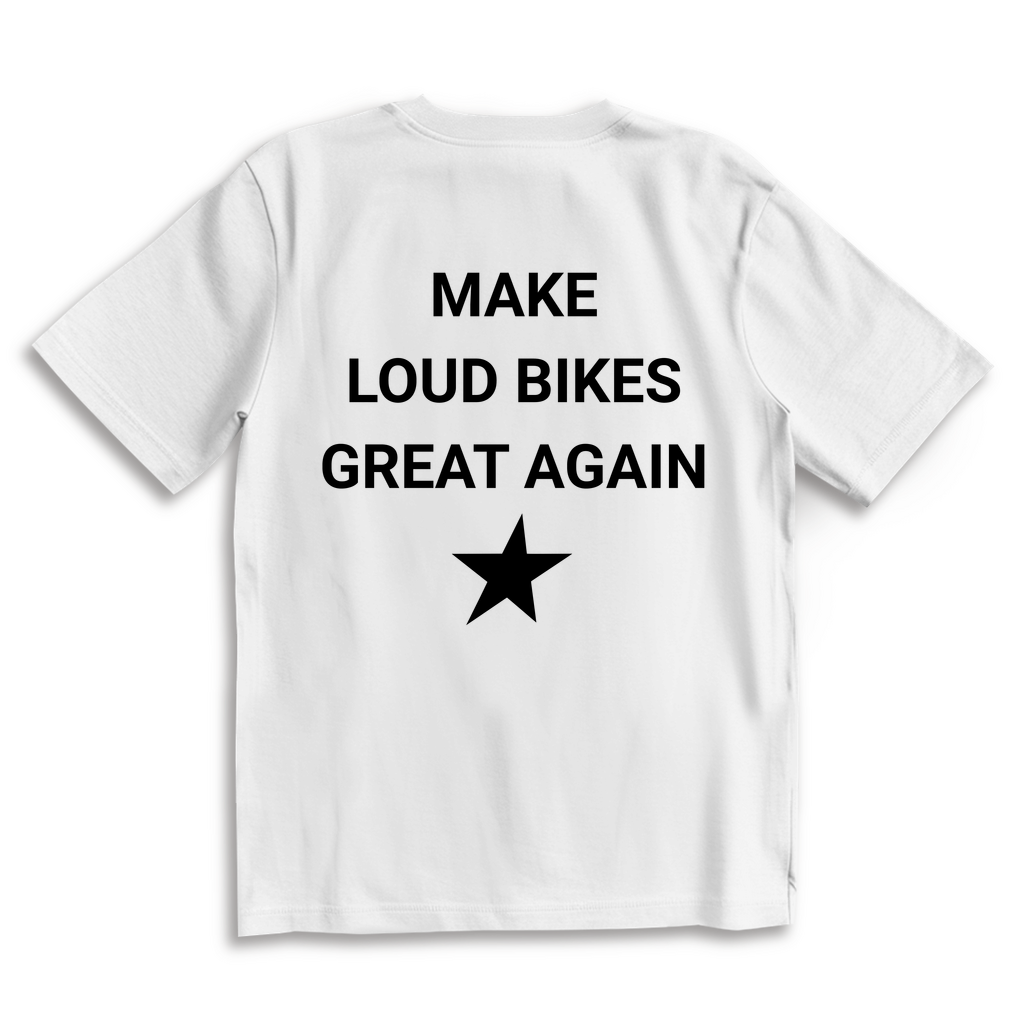 Oversize T-Shirt Make Bikes Loud