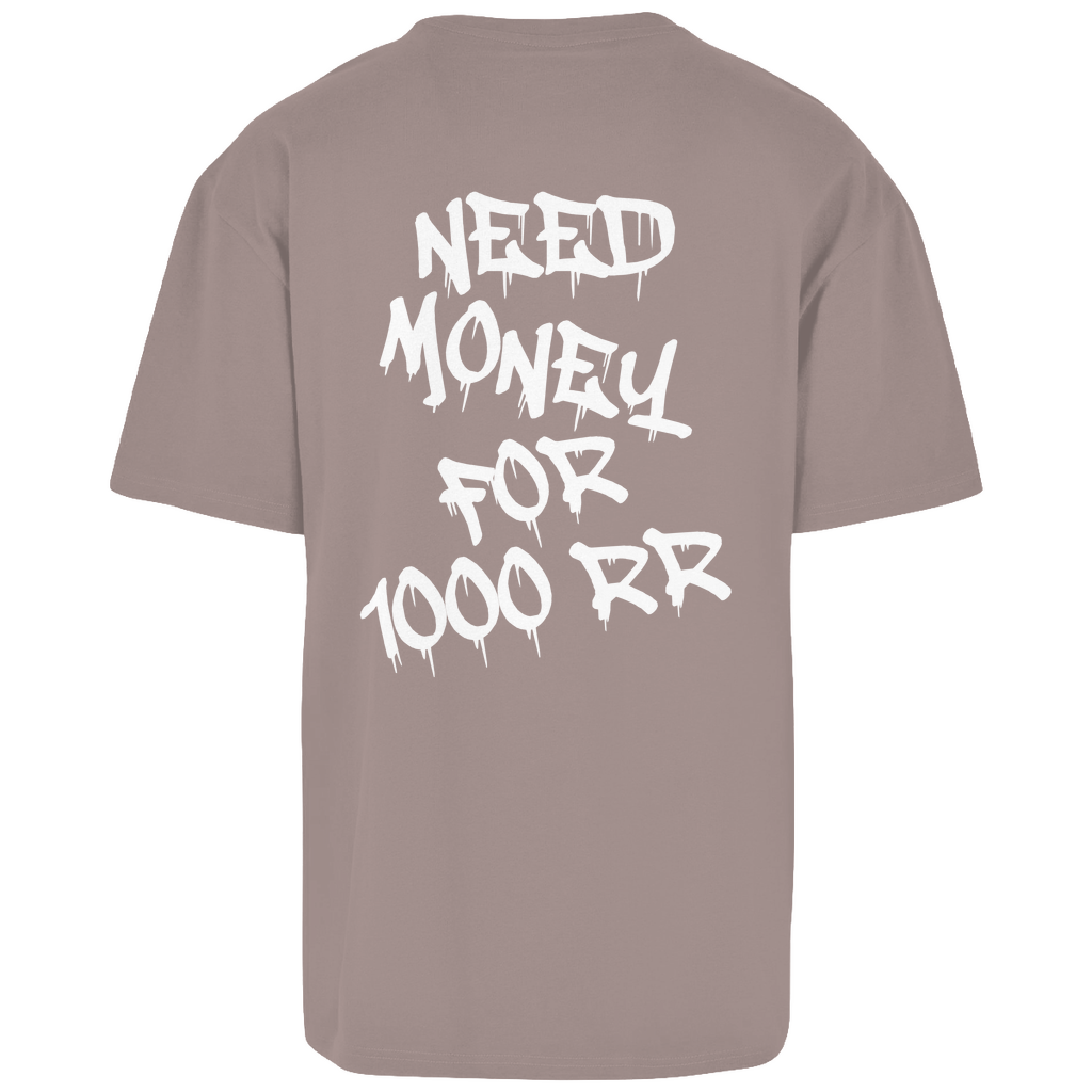 Need Money For 1000RR Oversized T-Shirt