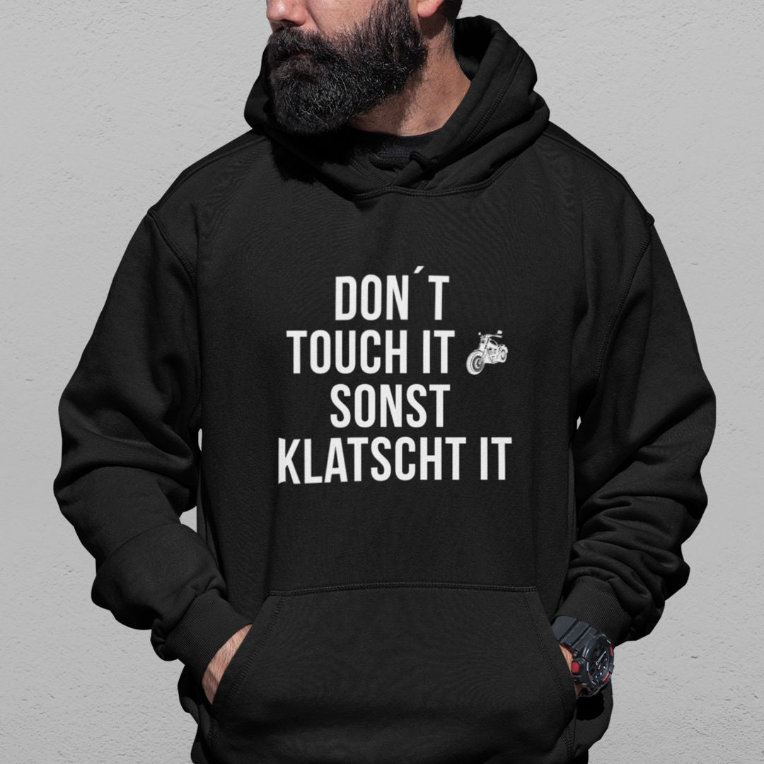 Don't touch it | Motorrad Hoodie