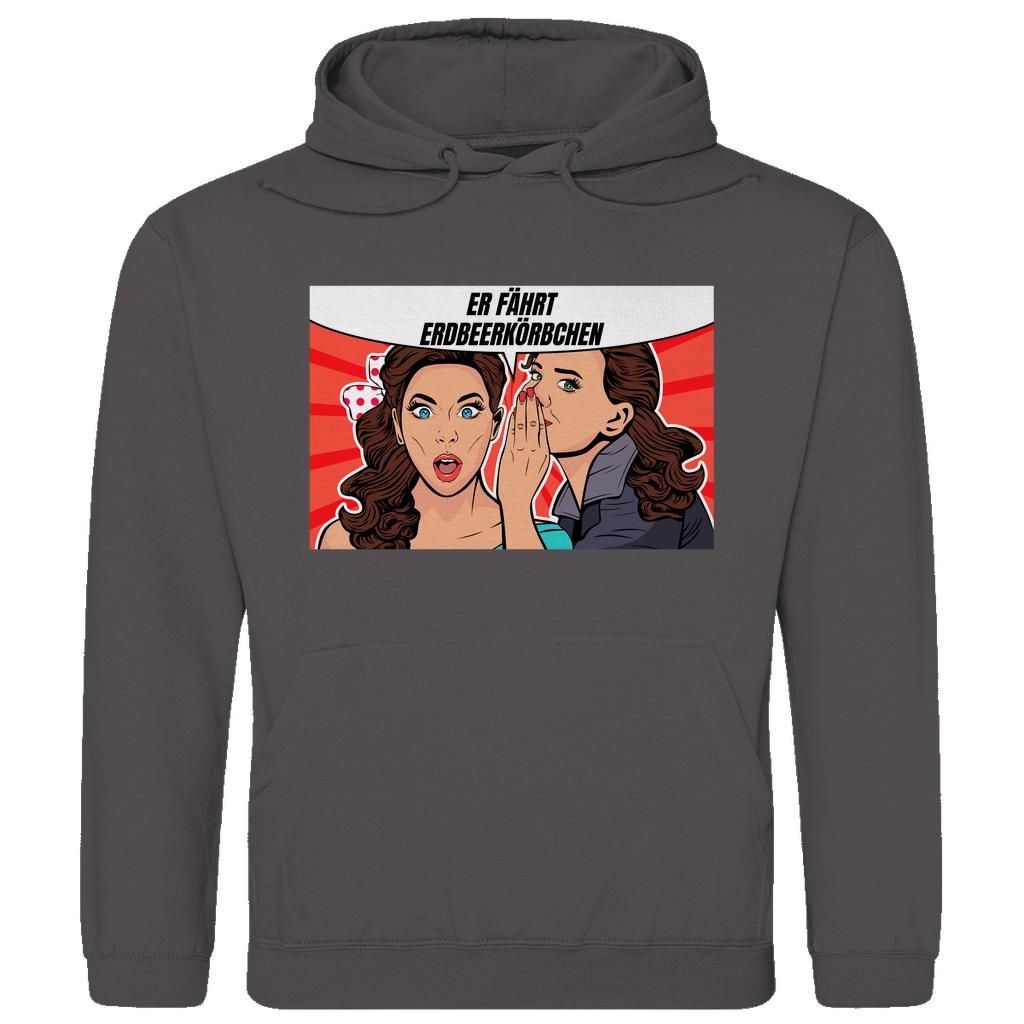 Er fährt Erbeerkörbchen Hoodie