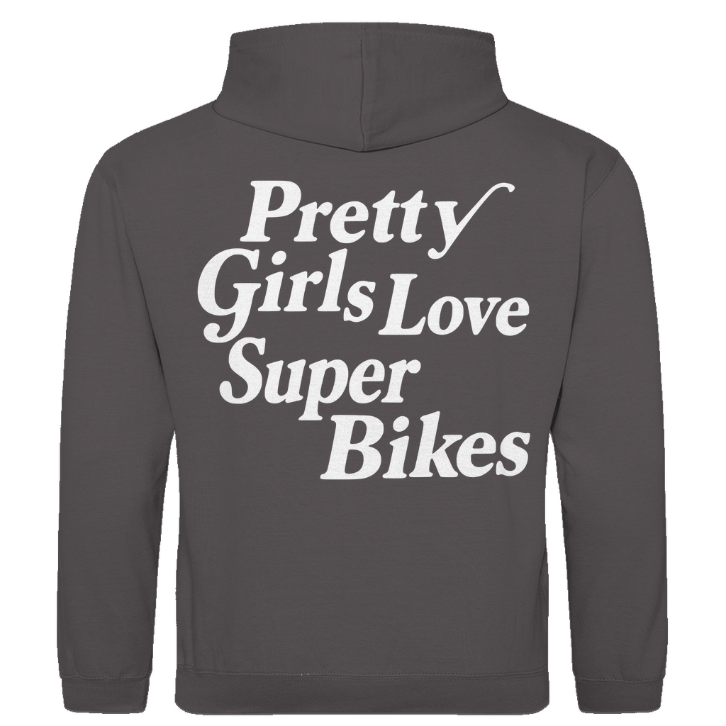 Hoodie Pretty Girls love Superbikes