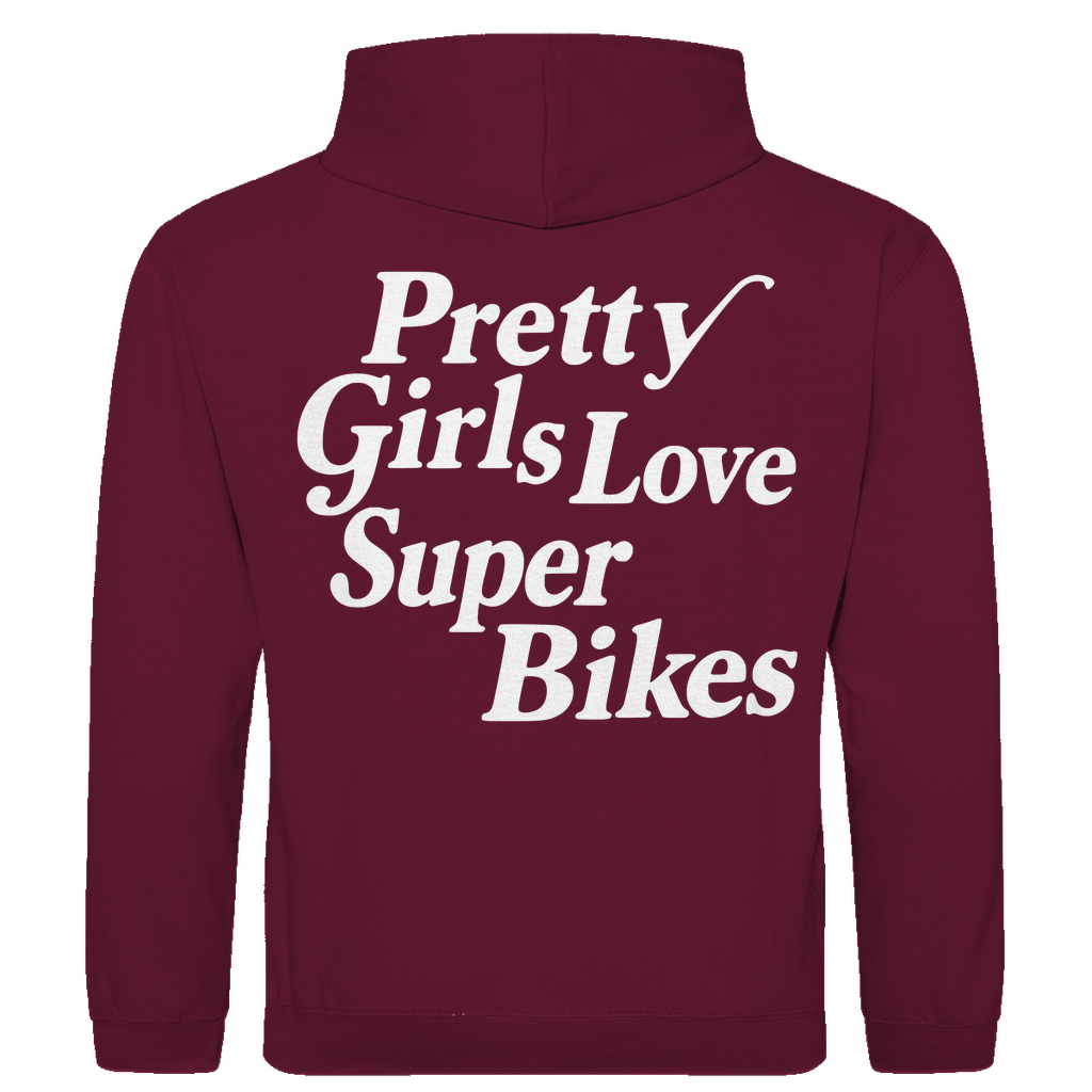 Hoodie Pretty Girls love Superbikes
