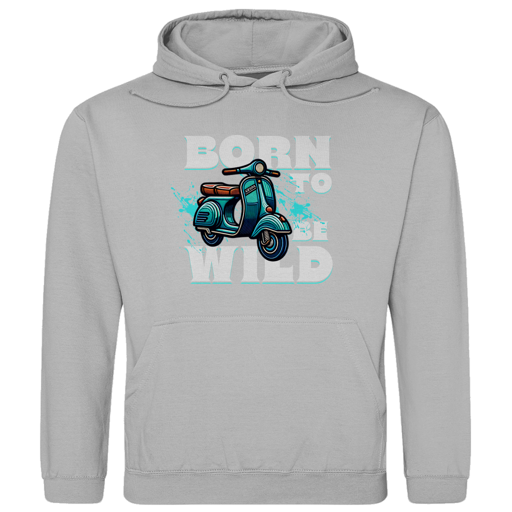 Born to be wild Hoodie